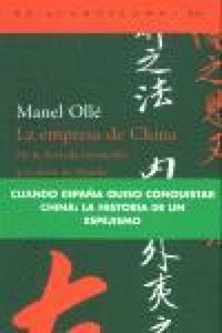 Produktbild: La empresa de China : de la armada invencible al gale&oacute;n de Manila