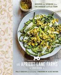 Produktbild: The Apricot Lane Farms Cookbook: Recipes and Stories from the Biggest Little Farm