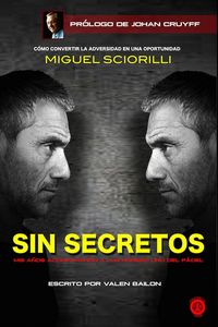Produktbild: Sin secretos : mis a&ntilde;os acompa&ntilde;ando a los n&uacute;mero 1 del p&aacute;del