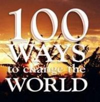 Produktbild: Meegan, M: 100 Ways to Change the World