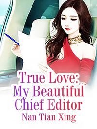 Produktbild: True Love: My Beautiful Chief Editor