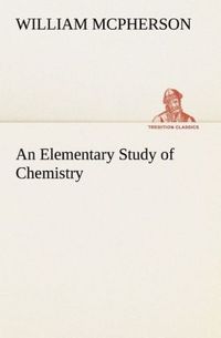 Produktbild: An Elementary Study of Chemistry