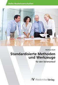 Produktbild: Standardisierte Methoden und Werkzeuge