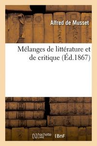 Produktbild: M&eacute;langes de litt&eacute;rature et de critique (&Eacute;d.1867)