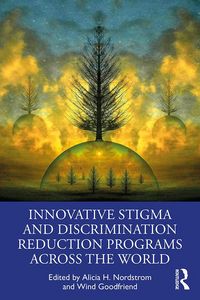 Produktbild: Innovative Stigma and Discrimination Reduction Programs Across the World
