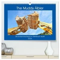 Produktbild: The Muddy &Auml;lbler (hochwertiger Premium Wandkalender 2026 DIN A2 quer), Kunstdruck in Hochglanz