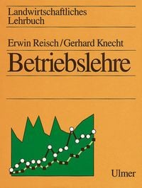 Produktbild: Landwirtschaftliches Lehrbuch. Betriebslehre