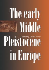 Produktbild: The Early Middle Pleistocene in Europe