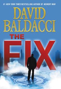 Bild vom Artikel The Fix vom Autor David Baldacci