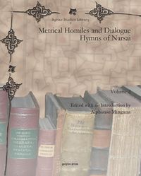 Produktbild: Metrical Homiles and Dialogue Hymns of Narsai