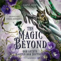 Produktbild: The Magic beyond - Der letzte Garten der Hoffnung