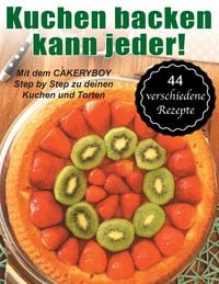 Produktbild: Kuchen backen kann jeder!