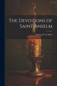 Produktbild: The Devotions of Saint Anselm