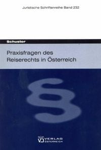 Produktbild: Praxisfragen des Reiserechts in &Ouml;sterreich