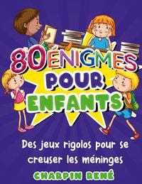 Produktbild: 80 &eacute;nigmes pour enfants