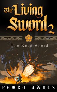 Produktbild: The Living Sword 2 - The Road Ahead