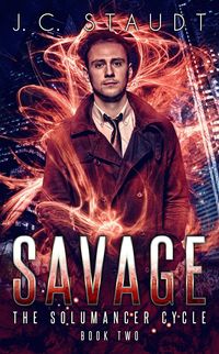 Produktbild: Savage: An Urban Fantasy Novel (The Solumancer Cycle, #2)