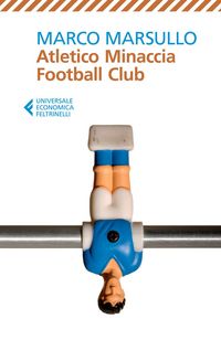 Produktbild: Atletico Minaccia Football Club