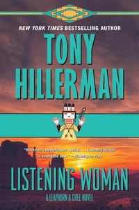 Bild vom Artikel Listening Woman: A Leaphorn & Chee Novel vom Autor Tony Hillerman