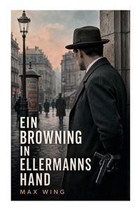 Produktbild: Ein Browning in Ellermanns Hand