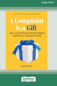Produktbild: A Complaint Is a Gift, 3rd Edition