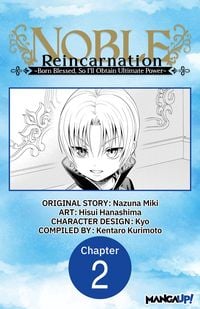 Produktbild: Noble Reincarnation -Born Blessed, So I'll Obtain Ultimate Power- #002