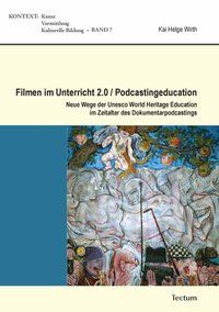 Produktbild: Filmen im Unterricht 2.0/Podcastingeducation