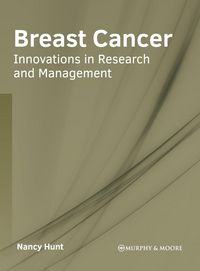 Produktbild: Breast Cancer: Innovations in Research and Management