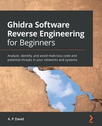 Produktbild: Ghidra Software Reverse Engineering for Beginners