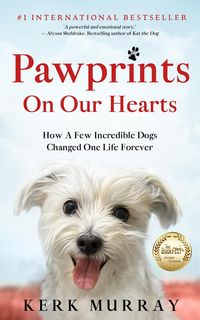 Produktbild: Pawprints On Our Hearts: How A Few Incredible Dogs Changed One Life Forever