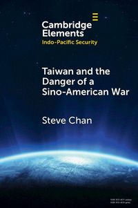 Produktbild: Taiwan and the Danger of a Sino-American War