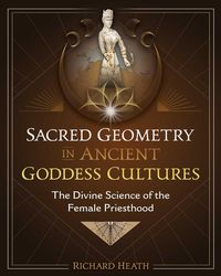 Produktbild: Sacred Geometry in Ancient Goddess Cultures