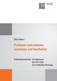 Produktbild: Probleme wahrnehmen, annehmen und bearbeiten.