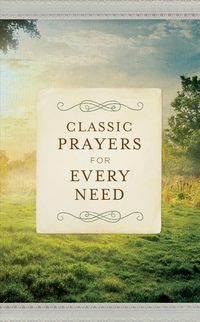 Produktbild: Classic Prayers For Every Need