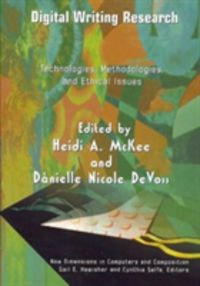 Produktbild: Digital Writing Research: Technologies, Methodologies, and Ethical Issues
