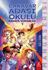 Produktbild: Canavar Adasi Okulu - Karaya Vuranlar 1