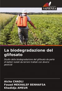 Produktbild: La biodegradazione del glifosato