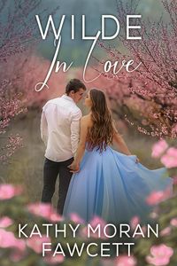 Produktbild: Wilde In Love (Small Town Wilde Romance, #3)