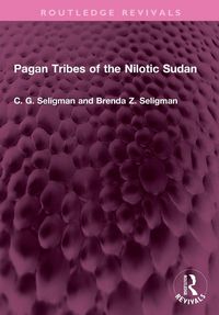 Produktbild: Pagan Tribes of the Nilotic Sudan