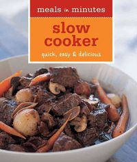 Produktbild: Slow Cooker: Quick, Easy & Delicious