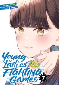 Produktbild: Young Ladies Don't Play Fighting Games Vol. 7