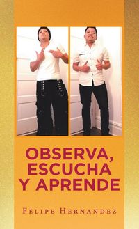 Produktbild: Observa, Escucha Y Aprende