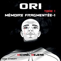 Produktbild: Ori Tome 1 : M&eacute;moire Fragment&eacute;e partie 1