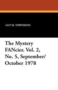 Produktbild: The Mystery Fancier. Vol. 2, No. 5, September/October 1978