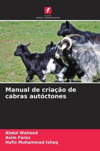 Produktbild: Manual de cria&ccedil;&atilde;o de cabras aut&oacute;ctones