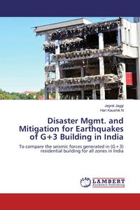 Produktbild: Disaster Mgmt. and Mitigation for Earthquakes of G+3 Building in India