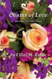 Produktbild: Chains of Love and Other Free Verse Poems