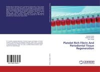 Produktbild: Platelet Rich Fibrin And Periodontal Tissue Regeneration