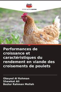 Produktbild: Performances de croissance et caract&eacute;ristiques du rendement en viande des croisements de poulets
