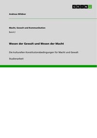 Produktbild: Wesen der Gewalt und Wesen der Macht
